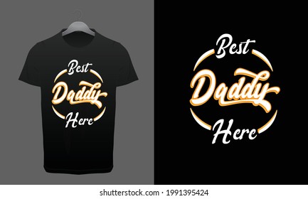 T shirt Design For Daddy