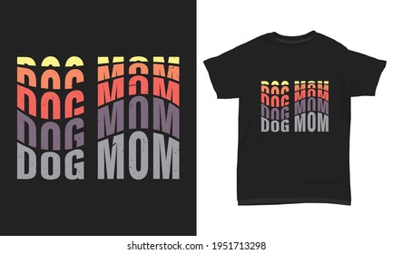 T Shirt Design Dog Mom