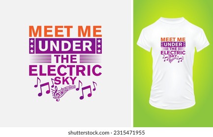 T shirt design for edm