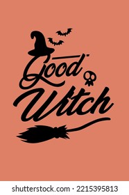 t shirt design THE GOOD WITCH
