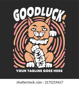 t shirt design goodluck with lucky cat and gray background vintage illustration