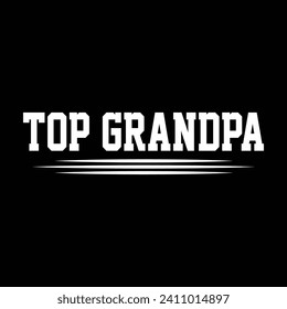 T shirt design for grandpa	