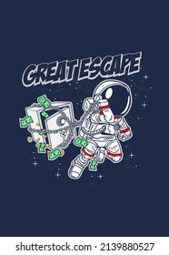 t shirt design GREAT ESCAPE ASTRONAUT CARTOON
