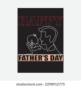 T shirt design for happy father's day, fathers day shirt