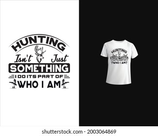 The T shirt design Hunting concept