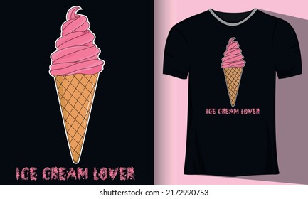 T shirt design for ice cream lover. Trendy typography design template with a cute ice cream for print t shirt fashion clothing poster and merchandise Premium Vector. free vector