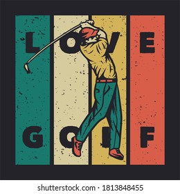 t shirt design i'd rather be golfing with golf stick vintage illustration