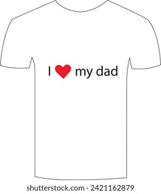 t shirt design with i love my dad