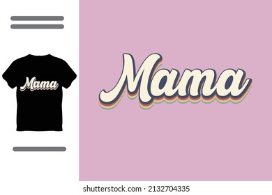 T shirt design for mama