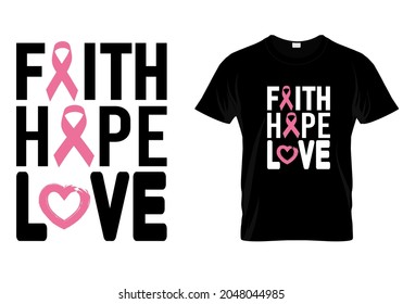 T shirt design with massage Fight hope love.  Breast cancer t shirt design templet easy to print all purpose for man, women and children.