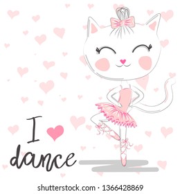 T shirt design. Modern fashion style on white background with heart, original text I love dance. Cute ballerina cat dancing ballet in pink tutu.