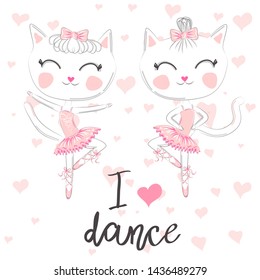 T shirt design. Modern fashion style on white background with heart. I love to dance. A pair of cute white ballerina cats in pink ballet tutu and pointe