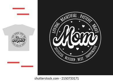 T shirt design for mom