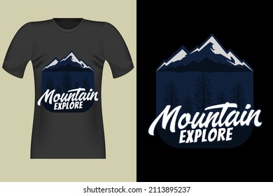 T Shirt Design of Mountain Explore Hand Draw Vintage Retro Illustration