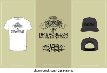 T shirt design for Mr Bachelor