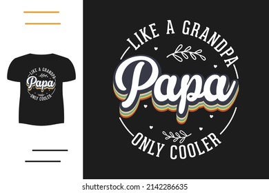 T shirt design for papa