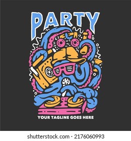 t shirt design party with octopus playing turntable with gray background vintage illustration