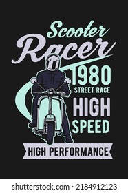 t shirt design SCOOTER RACER
