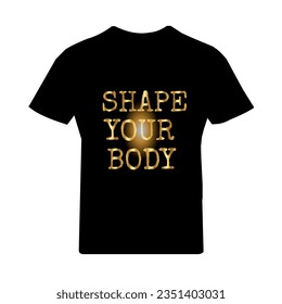 t shirt design with shape your body