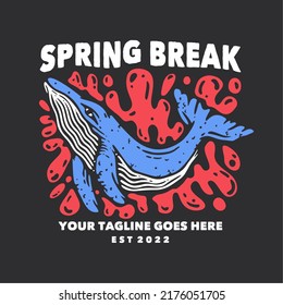 t shirt design spring break with whale and gray background vintage illustration