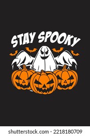 t shirt design STAY SPOOKY
