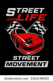 diseño de camiseta Afiche de Street Racing Life
