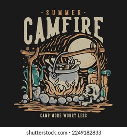 T Shirt Design Summer Campfire Camp More Worry Less With Skull Cooking On The Campfire 