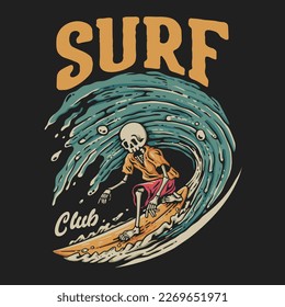 T Shirt Design Surf Club With Skeleton Doing Surfing Vintage Illustration