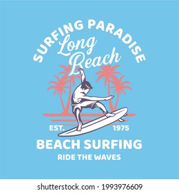 t shirt design surfing paradise long beach est 1975 beach surfing ride the waves with man surfing and silhouette palm tree background vintage illustration