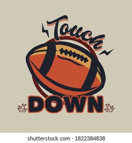 t shirt design touch down with rugby ball vintage illustration