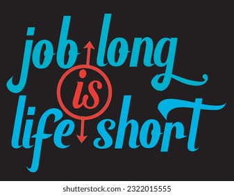 T shirt design with a unique Motivational quote