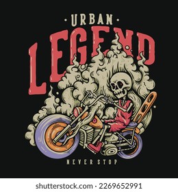 T-Shirt Design Urban Legend nie Halt mit Skeleton Riding Motorrad Vintage Illustration