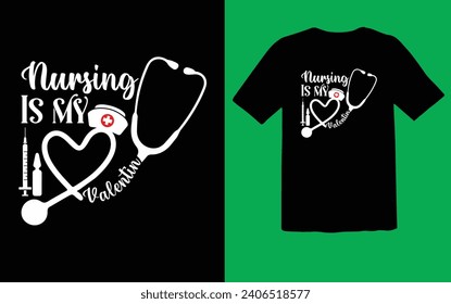 t shirt design for valentines day. nurse t shirt design