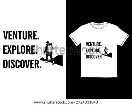 T shirt design with venture explore discover text and hiker silhouette