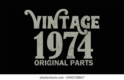 Diseño de camiseta para Vintage Piezas originales 1974 