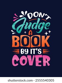 T shirt design with the word don t judge book by its cover