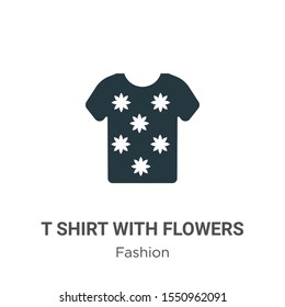 T shirt with flowers vector icon on white background. Flat vector t shirt with flowers icon symbol sign from modern fashion collection for mobile concept and web apps design.