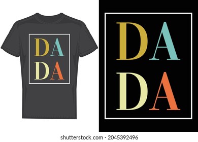 T Shirt Gift For Dada