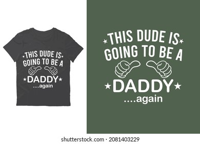 T shirt gift for father