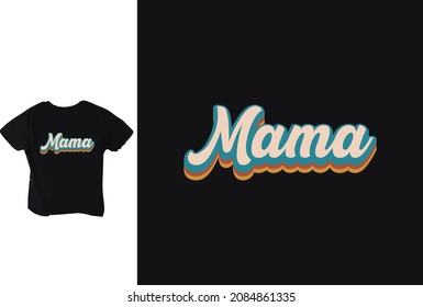 T shirt gift for mama