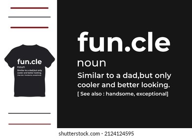 T Shirt Gift For Uncle