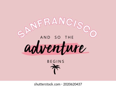 T shirt graphics slogan tee print design.College slogan text and palm tree