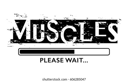 T shirt graphics slogan tee print poster vector design / Muscles workout gym fitness body building