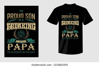 T shirt papa proud son freaking