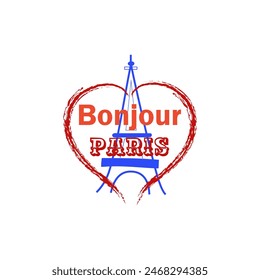 T shirt with quote Bonjour Paris and Eiffel tower. Fashion print for sports wear. Template for t shirt, apparel, card, poster. Design element. Heart couple symbol of love. Vector illustration