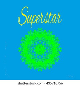 T shirt superstar. Abstract sign pattern. Fashion graphic. Bright background design. Modern stylish for summer. Template for prints decoration. Vector illustration.