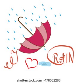T shirt typography graphic with quote I love rain. Fashion print for sports wear. Template for t, apparel, card, poster. Design element. Symbol of rain and love. Vector illustration
