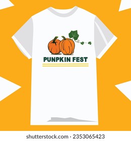 a t - shirt with the words pumpkin fest on it