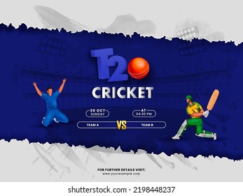 T20 Cricket Match Between Team A VS B With Faceless Batsman, Bowler Character On Torn Paper Gray And Blue Stadium Background.