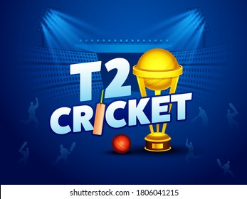 T20 Cricket Text with Bat, Ball, Golden Trophy Cup and Silhouette Players on Blue Stadium Background.